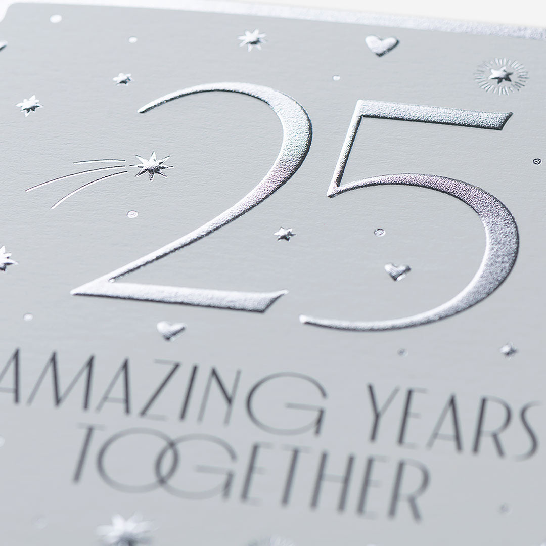 25 Amazing Years Together Silver Anniversary Card