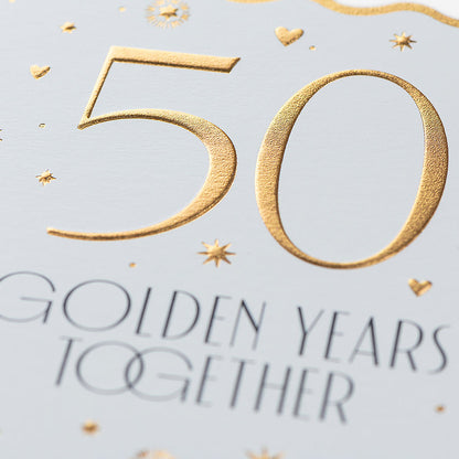 50 Golden Years Together Anniversary Card