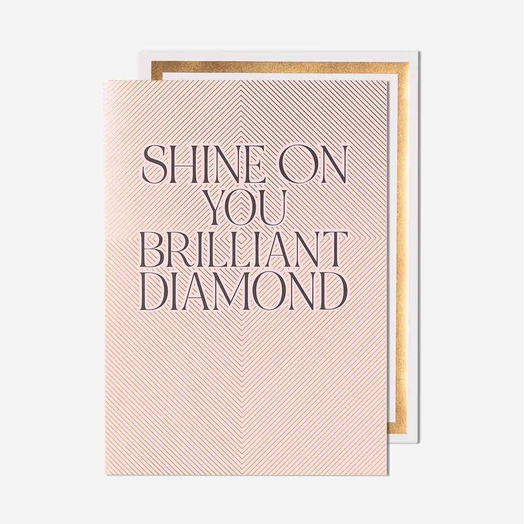 Shine On Brilliant Diamond General Card
