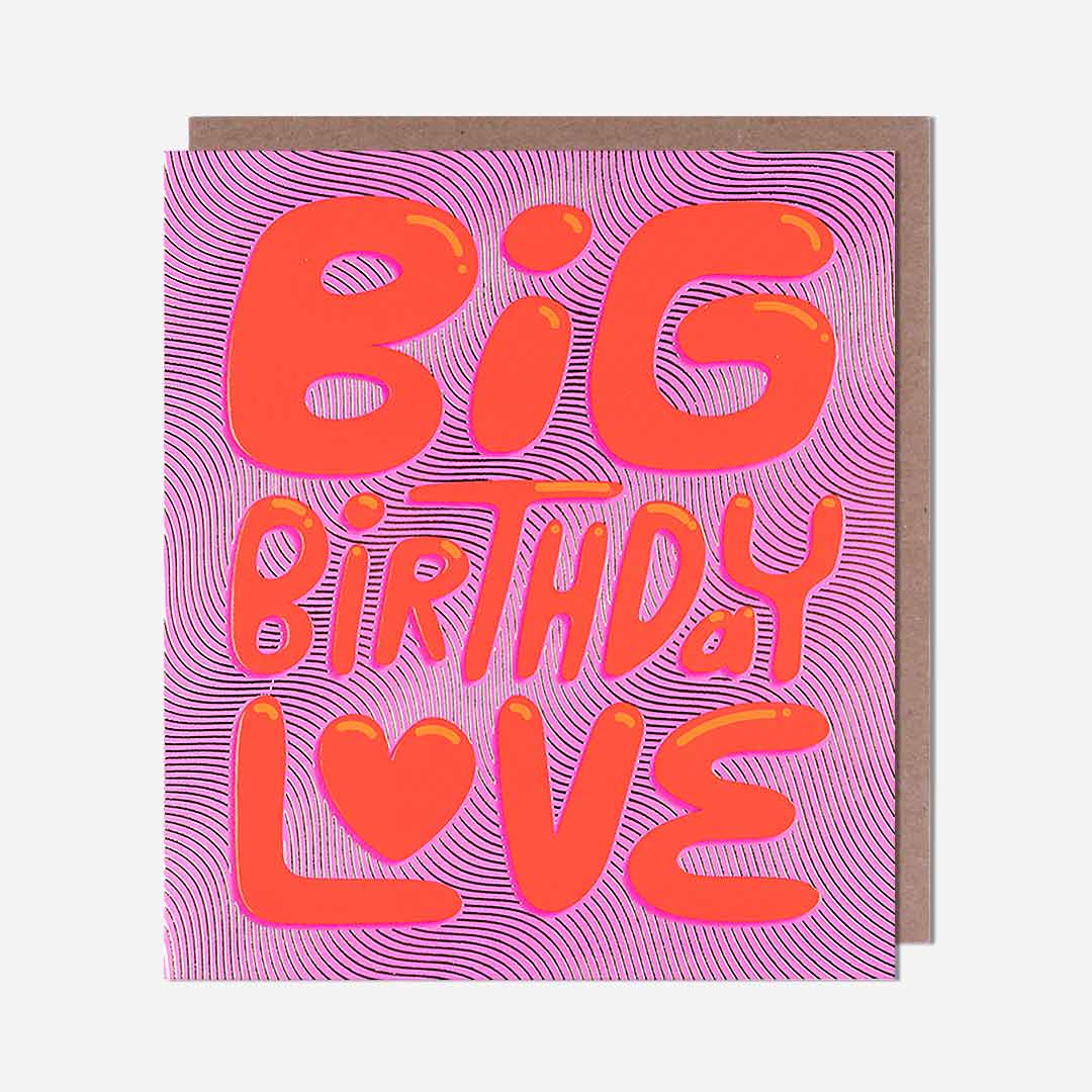 Big Birthday Love Card