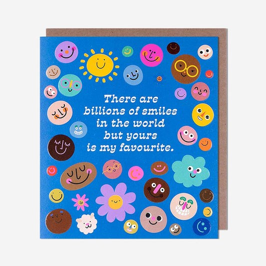 Billions Of Smiles In The World General Card