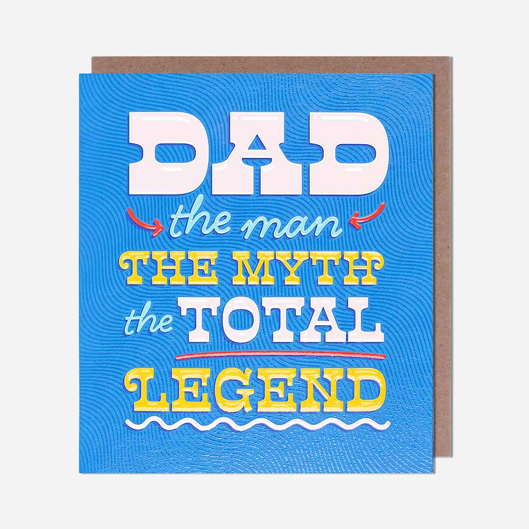 The Man The Myth The Legend Dad Birthday Card