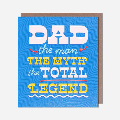 The Man The Myth The Legend Dad Birthday Card