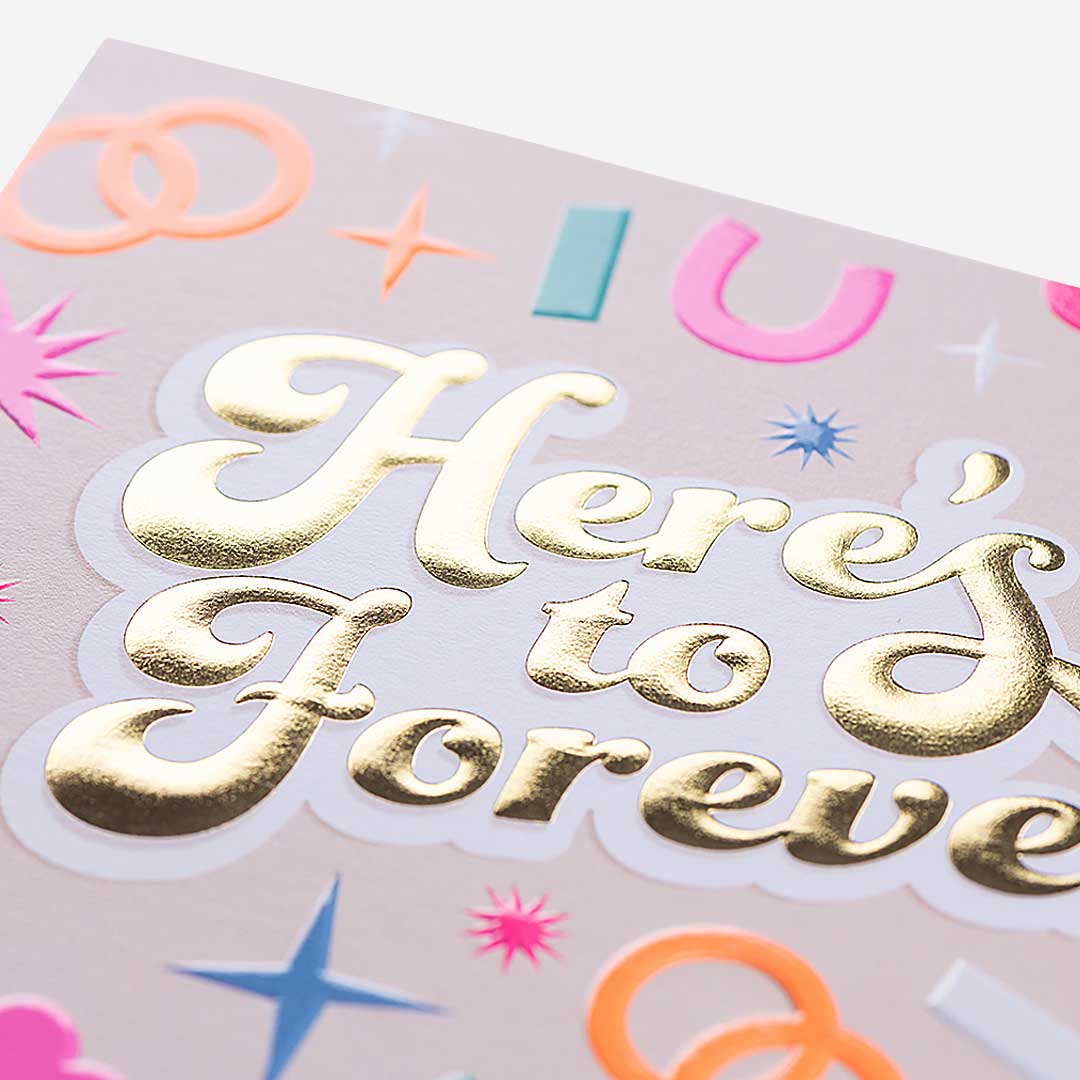 Here's To Forever Wedding Card