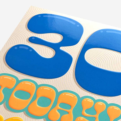 30 Today 30th Birthday Card
