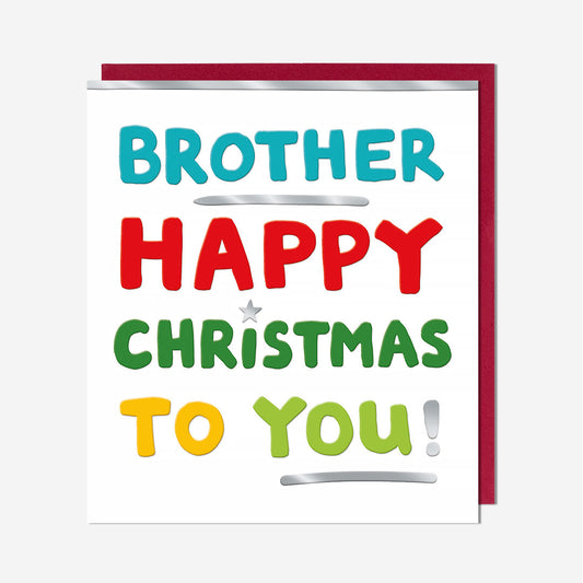 Brother Happy Christmas To You! Card