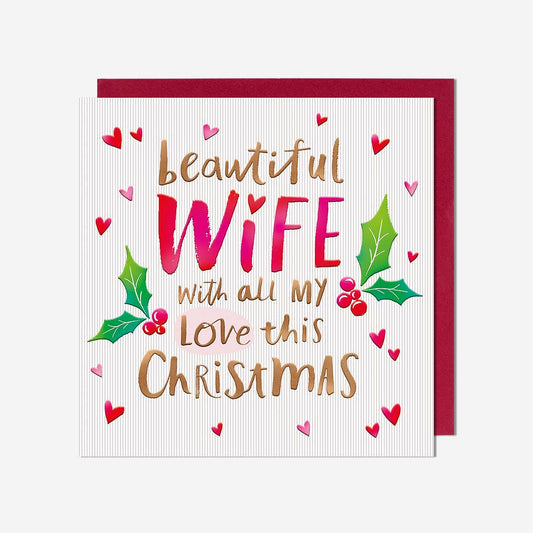 Wife All My Love This Christmas Card