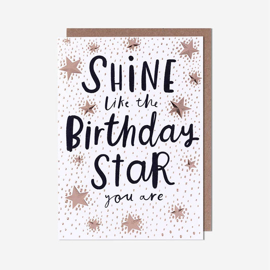 Shine Like The Birthday Star You Are Card