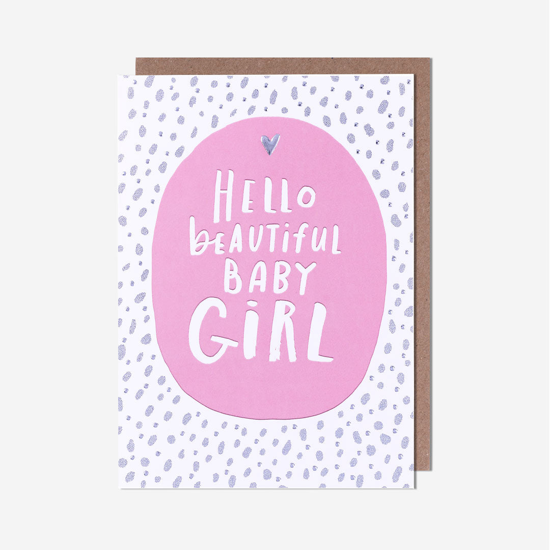 Hello Beautiful Baby Girl New Baby Girl Card
