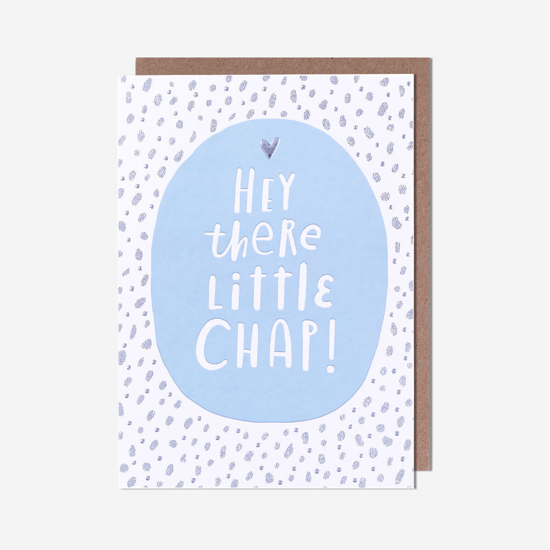 Hey There Little Chap New Baby Boy Card