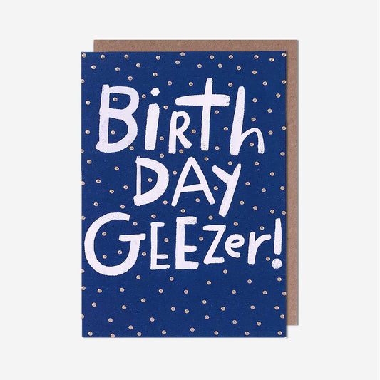 Birthday Geezer Card