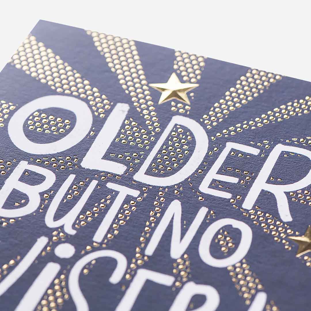Older But No Wiser! Birthday Card