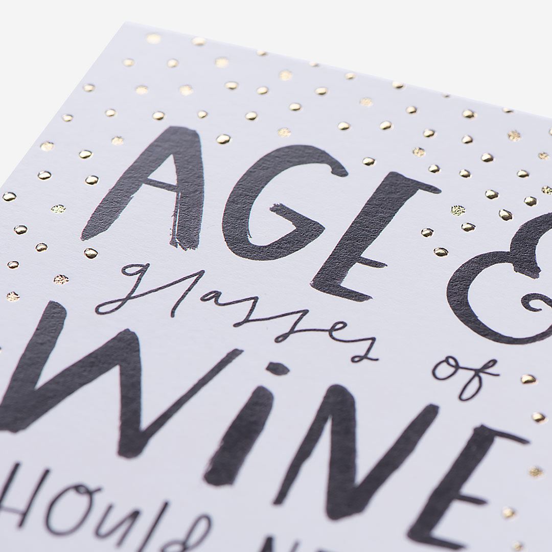 Age & Glasses Of Wine Birthday Card