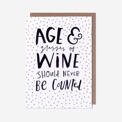 Age & Glasses Of Wine Birthday Card