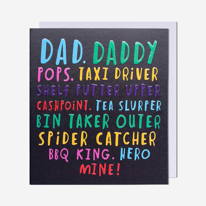 Dad, Daddy, Pops, Etc Birthday Card