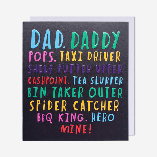Dad, Daddy, Pops, Etc Birthday Card